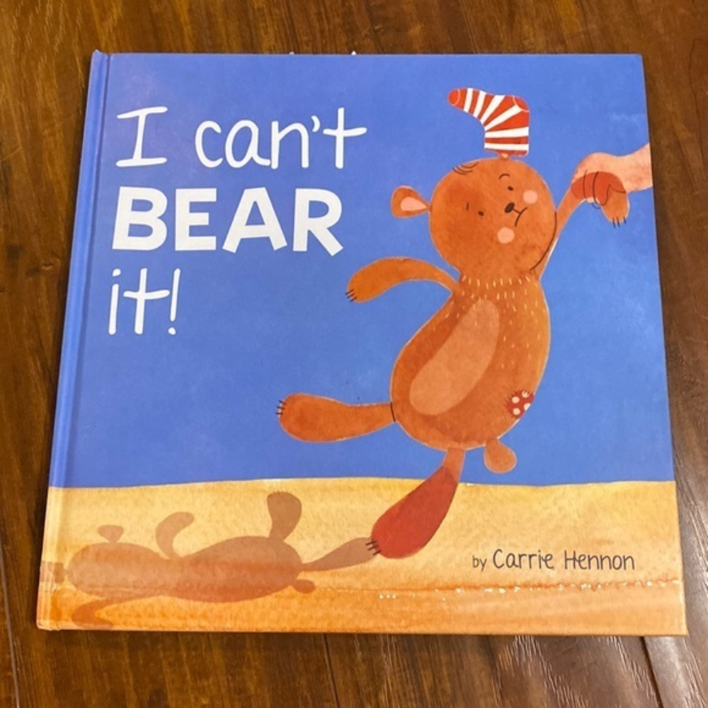 I Can't Bear It! Hardcover picture story‎ book
